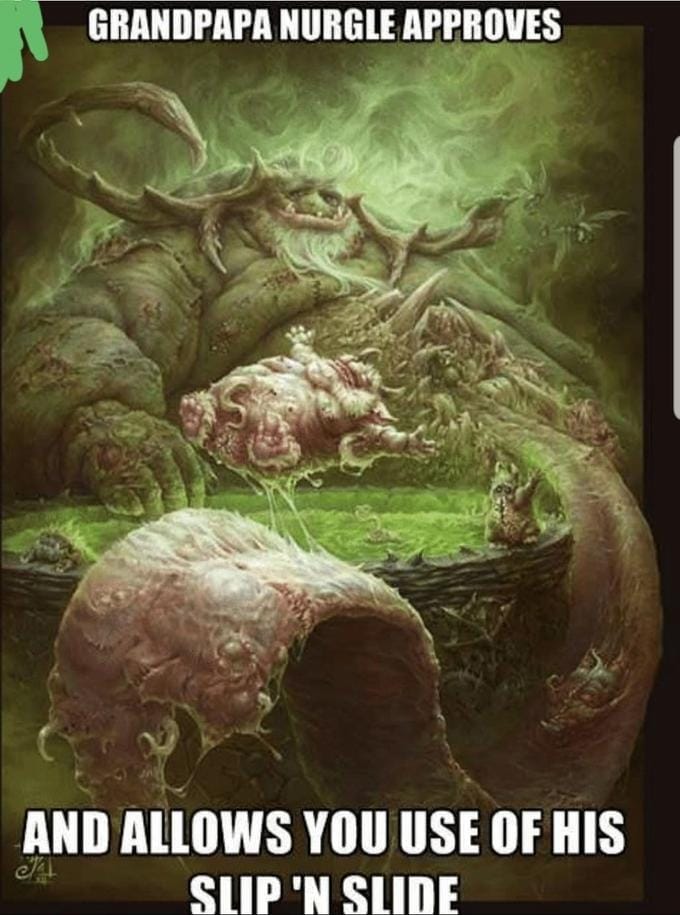 Grandpapa Nurgle Approves