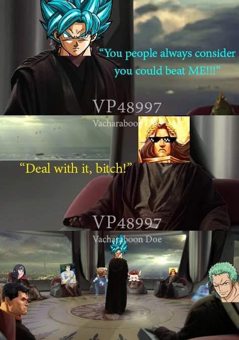 Deal with it!