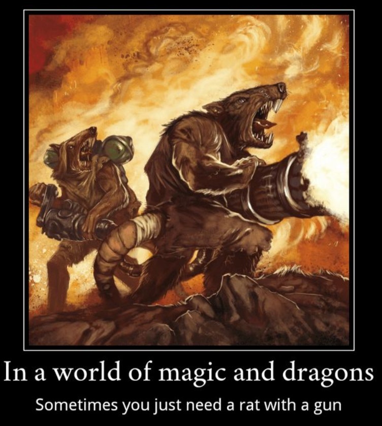 Sometimes you just need a rat with a gun, Warhammer Skaven Meme
