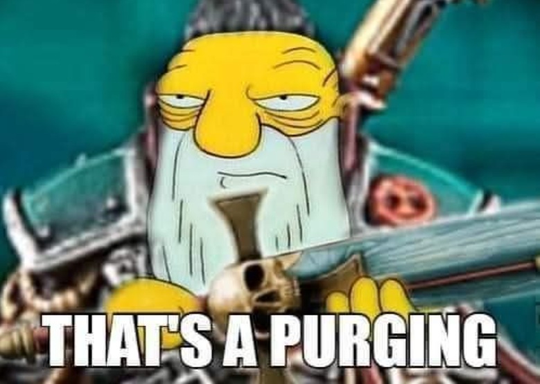 That's a purging!