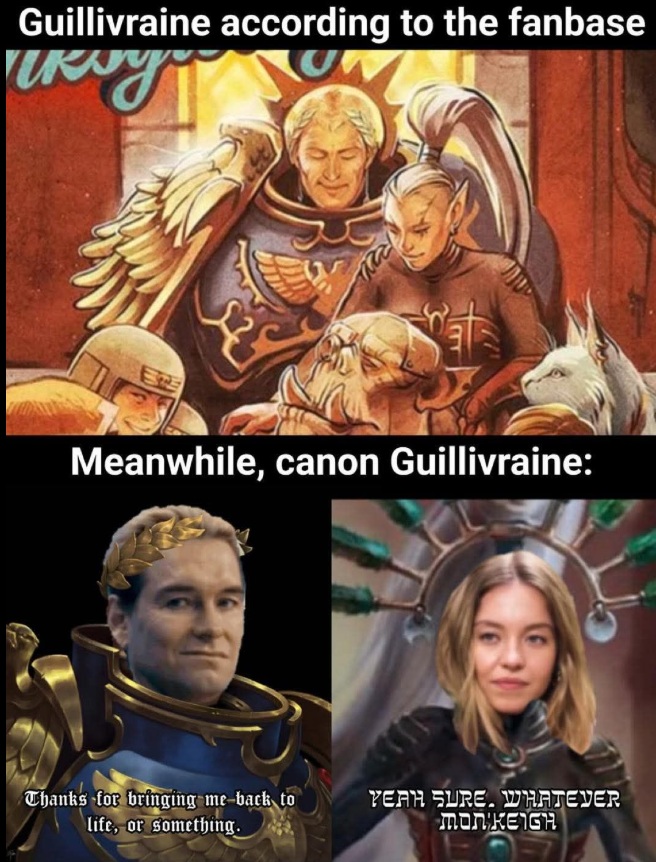 Guilliman and Yvraine  According to the fanbase versus canon Guillivraine, Warhammer meme