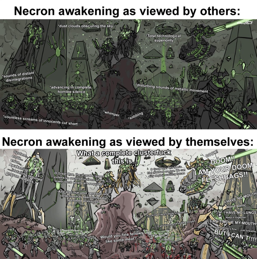 Necron awakening as viewed by others and as viewed by themselves, Warhammer Meme