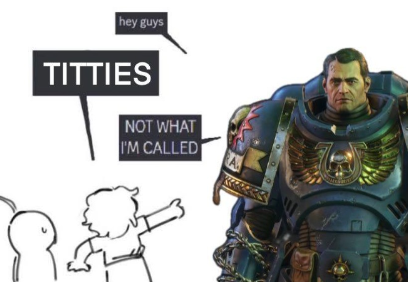 Captain Tiddy...Warhammer Meme