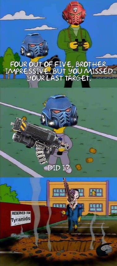 Impressive, but you missed you last target...Simpsons Warhammer Comic