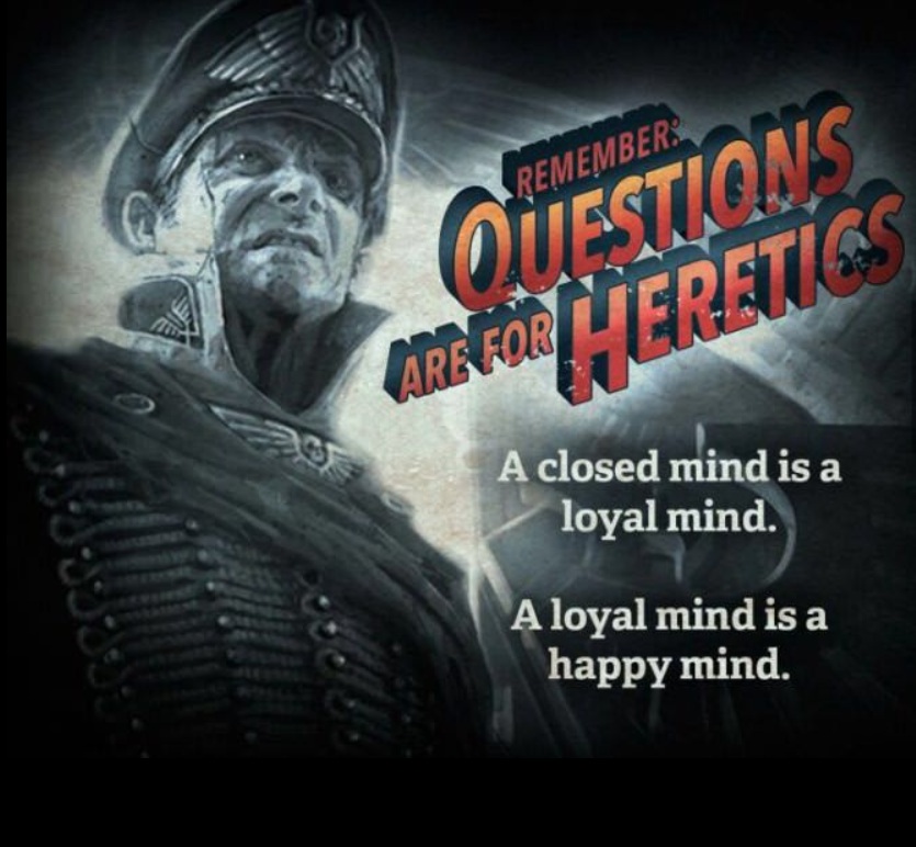 Questions are for heretics, Warhammer Meme