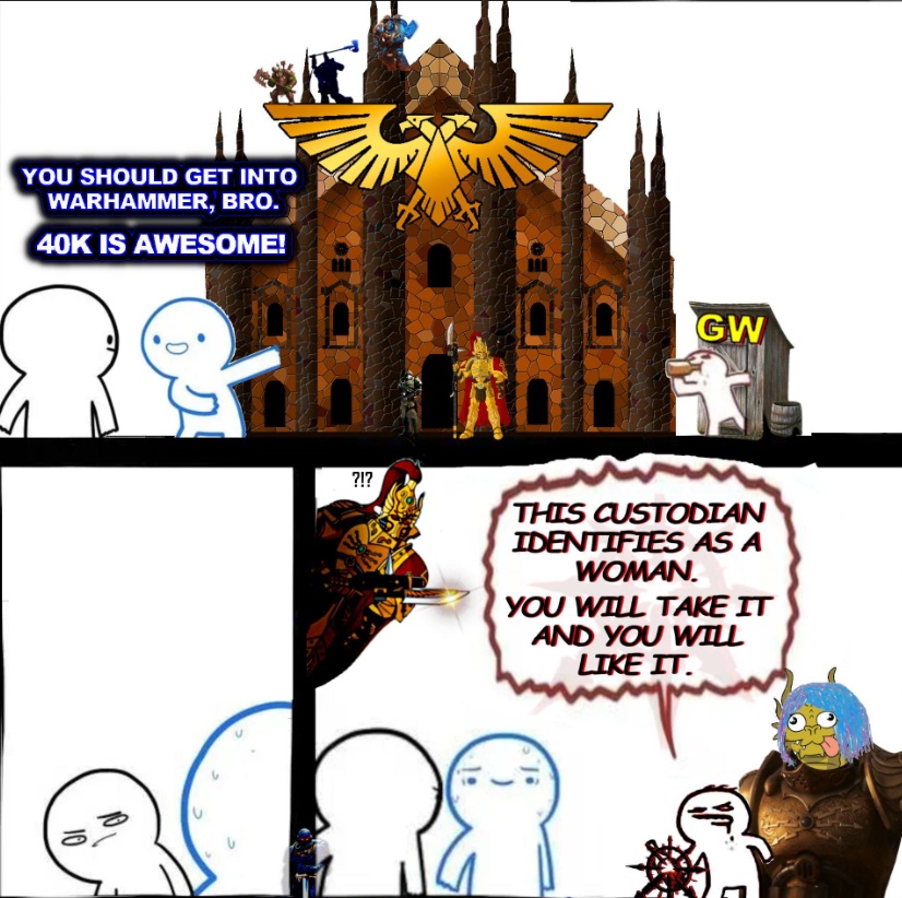 If you don't like it, don't buy it, Warhammer Meme