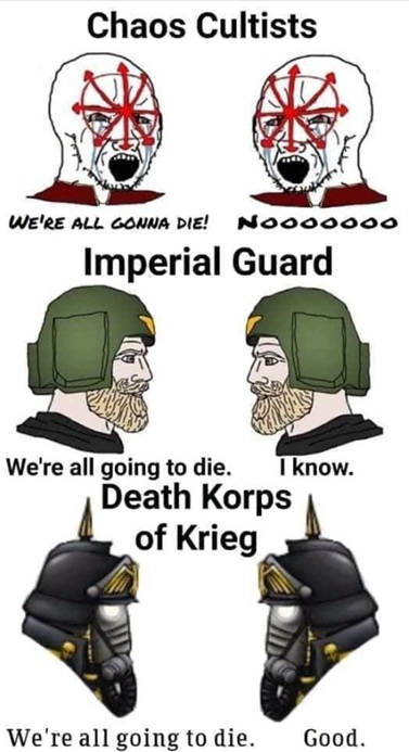 We're all gonna die! Warhammer meme