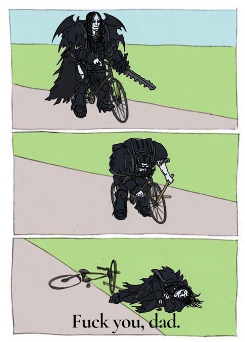 Just blame it on Dad! Warhammer meme