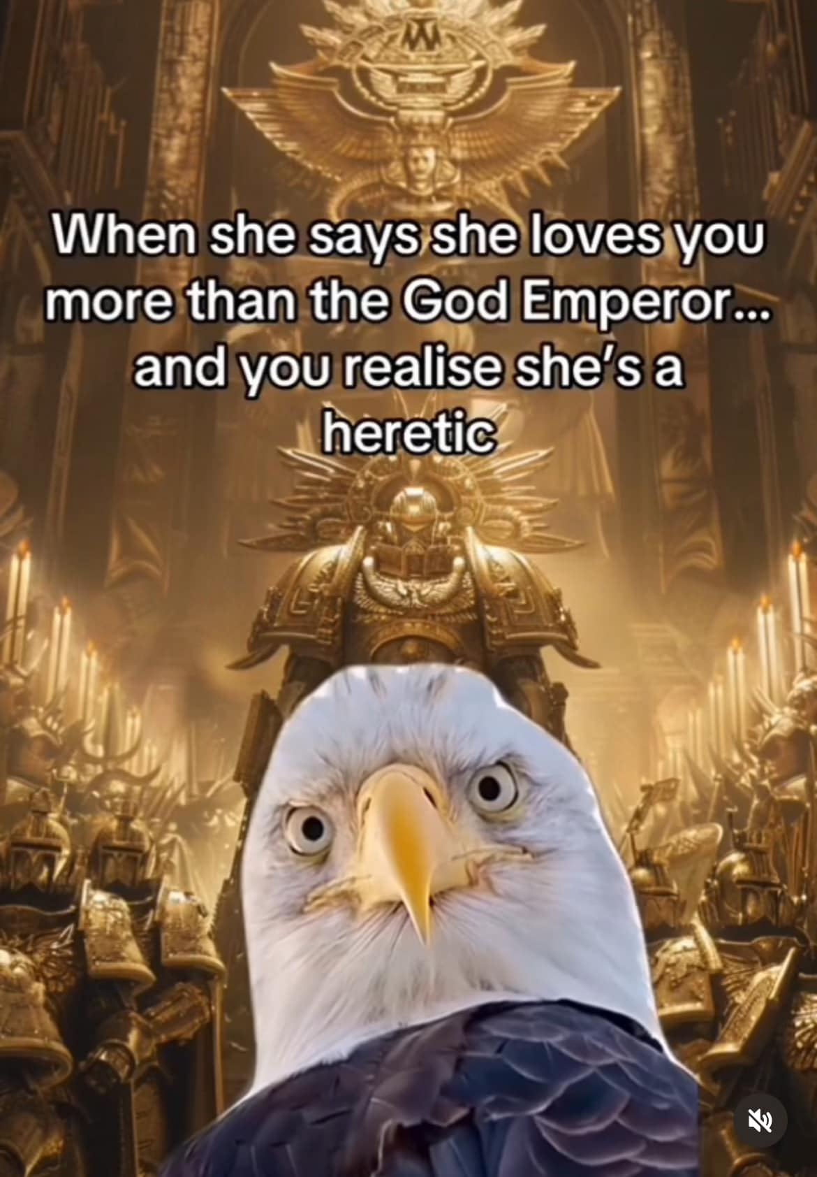 She Loves You More than the Emperor Warhammer Meme