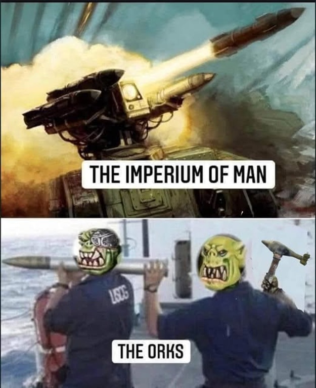 The Imperium of Man Vs The Orks Meme