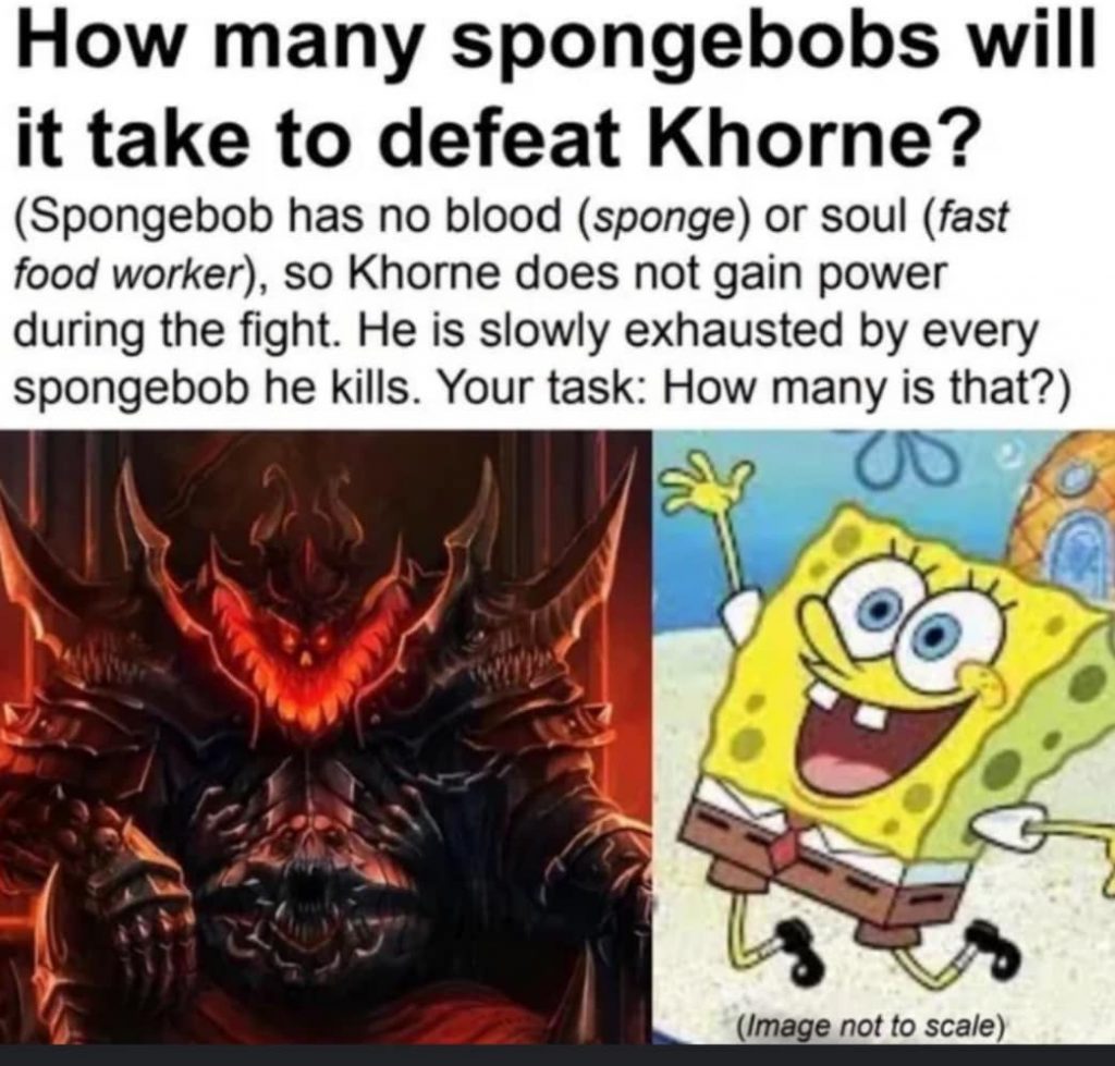 Spongebob Square Pants Khorne Warhammer Funny Meme