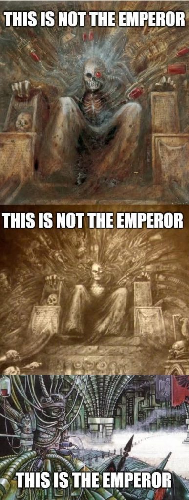 This is not the emperor of mankind meme