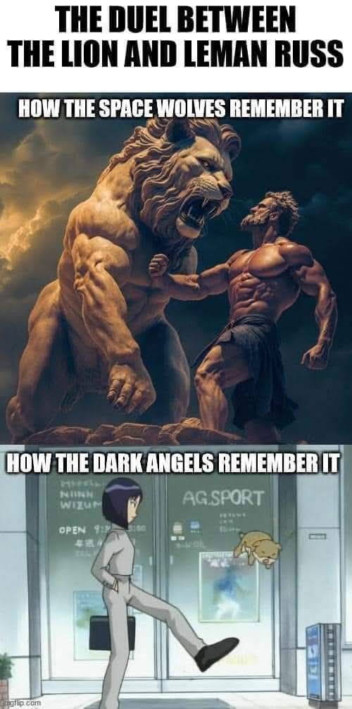 how space wolves remember how dark angels remember lions battle vs leman russ meme