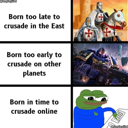 Born in time to crusade online
