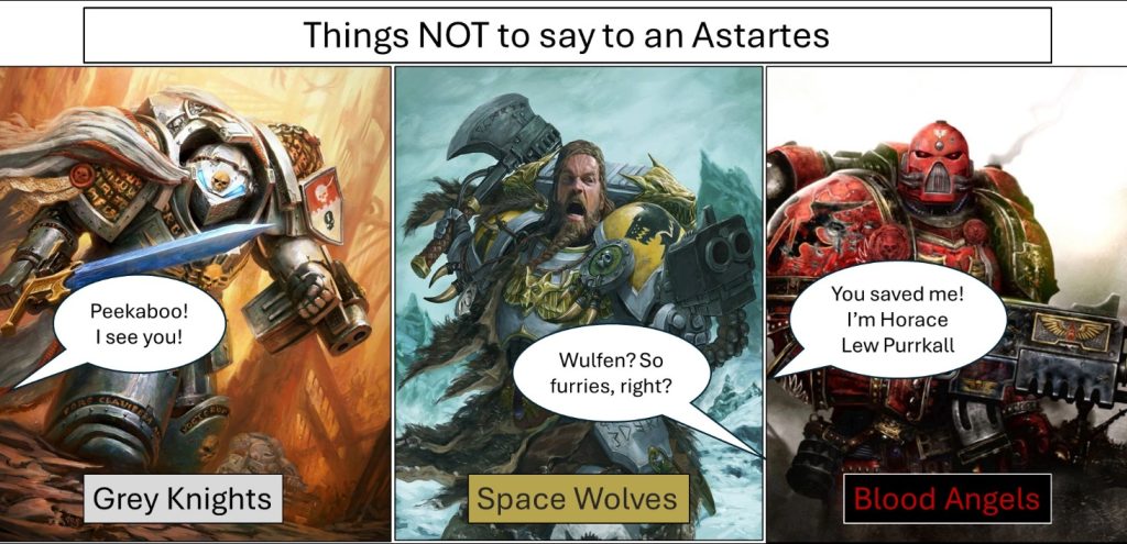 Things NOT to say to an Astartes