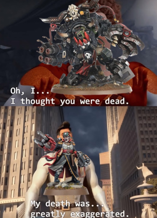 Ghazghkull Thraka is gonna be giddy like a school girl when he finds out about Yarrick.